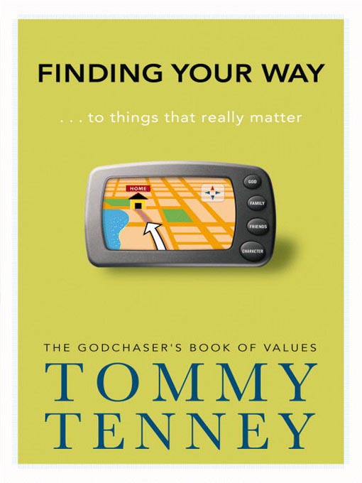 Title details for Finding Your Way by Tommy Tenney - Available